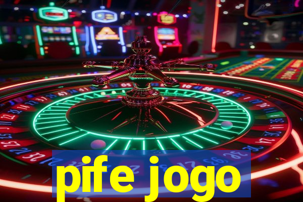 pife jogo